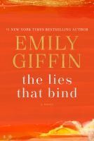 The Lies That Bind, Emily Giffin